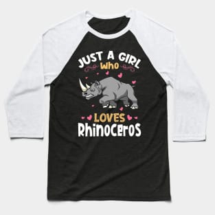 Just a Girl who Loves Rhinoceros Baseball T-Shirt